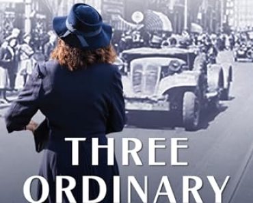 Three Ordinary Girls: The Remarkable Story of Three Dutch Te…
