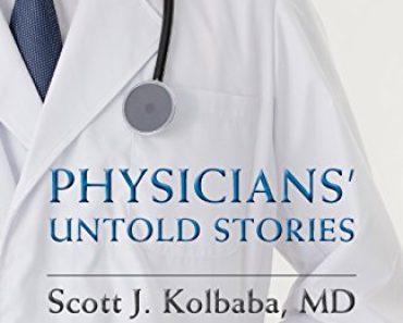 Physicians’ Untold Stories: Miraculous experiences doctors a…