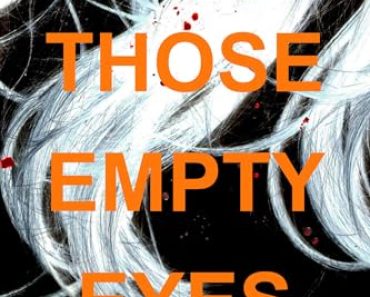 Those Empty Eyes: A Chilling Novel of Suspense with a Shocki…